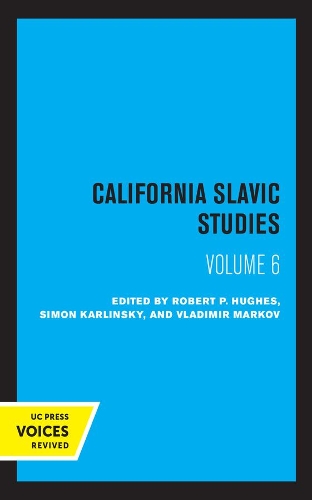California Slavic Studies, Volume VI.