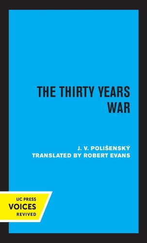 The Thirty Years War.