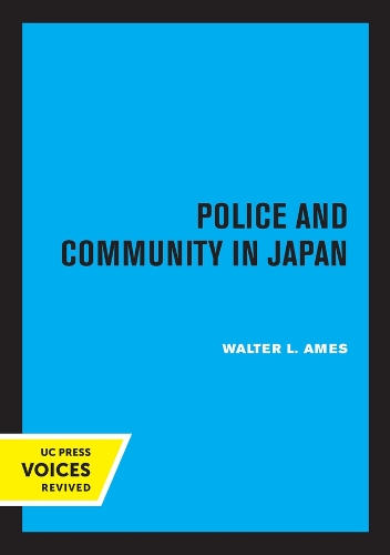 Police and Community in Japan.