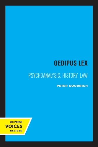 Oedipus Lex: Psychoanalysis, History, Law.
