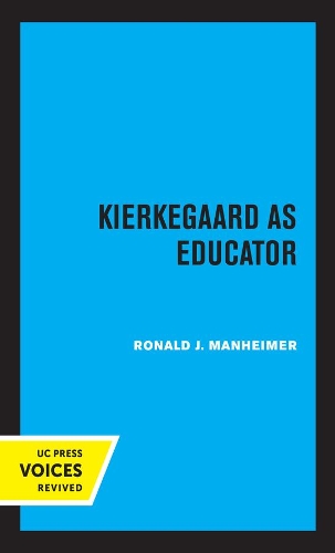 Kierkegaard as Educator.
