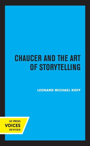 Chaucer and the Art of Storytelling.