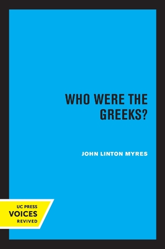 Who Were the Greeks?.