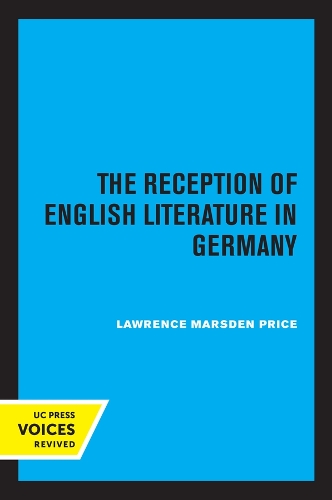 The Reception of English Literature in Germany.