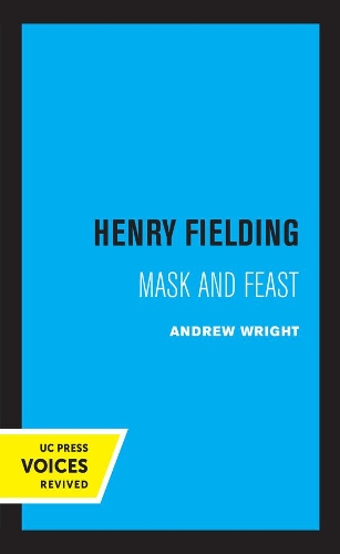 Henry Fielding: Mask and Feast.
