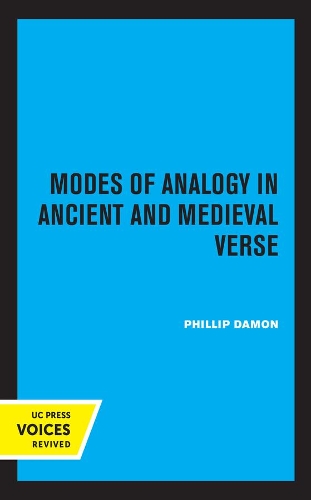 Modes of Analogy in Ancient and Medieval Verse.