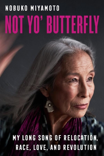 Not Yo' Butterfly: My Long Song of Relocation, Race, Love, and Revolution.