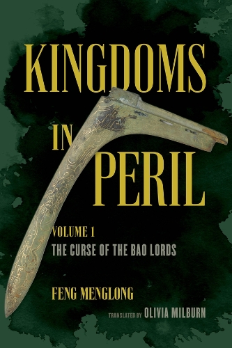 Kingdoms in Peril, Volume 1: The Curse of the Bao Lords.