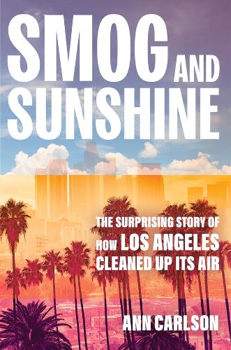 Smog and Sunshine