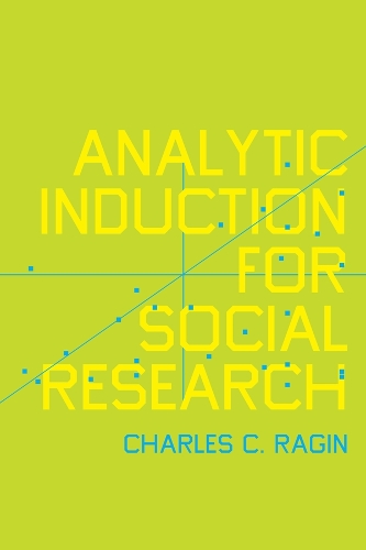 Analytic Induction for Social Research.