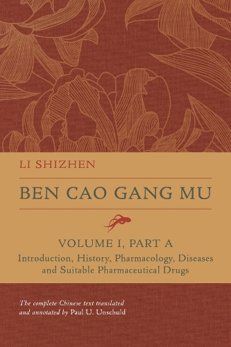Ben Cao Gang Mu. Volume I, Part A