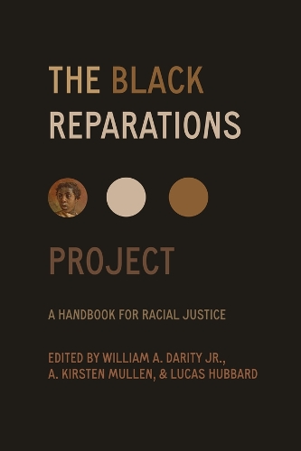 The Black Reparations Project: A Handbook for Racial Justice.