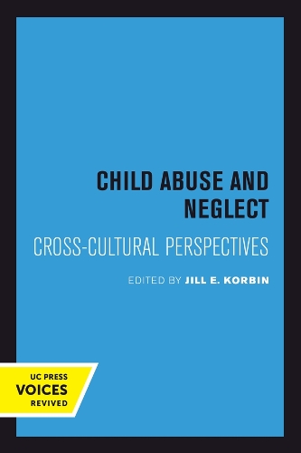 Child Abuse and Neglect: Cross-Cultural Perspectives.