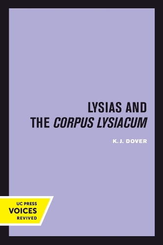 Lysias and the Corpus Lysiacum.