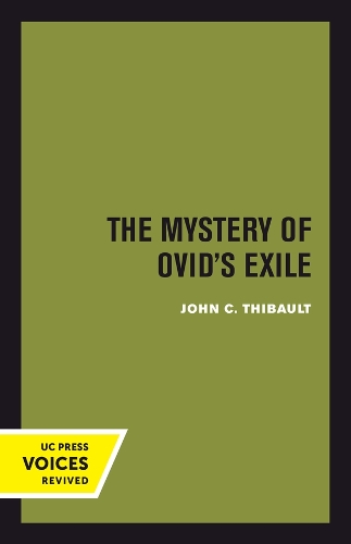 The Mystery of Ovid's Exile.