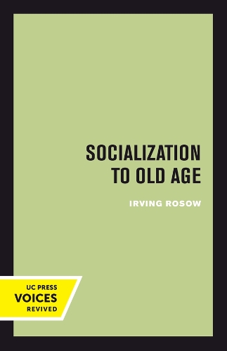 Socialization to Old Age.
