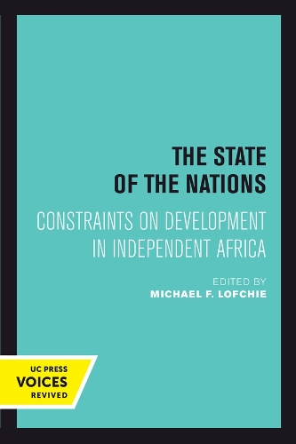 The State of the Nations: Constraints on Development in Independent Africa.