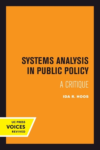 Systems Analysis in Public Policy: A Critique, Revised Edition.