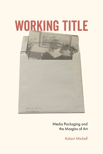 Working Title: Media Packaging and the Margins of Art.