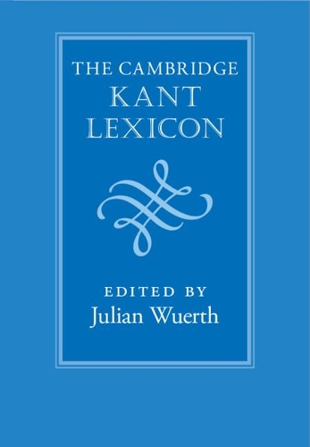 The Cambridge Kant Lexicon.
