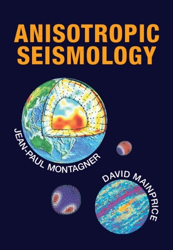 Anisotropic Seismology.