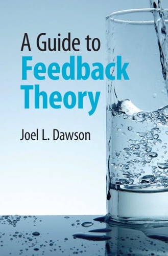 A Guide to Feedback Theory.