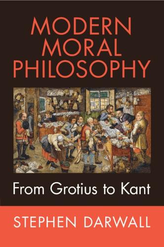 Modern Moral Philosophy: From Grotius to Kant.