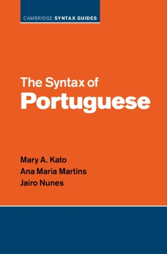 The Syntax of Portuguese.