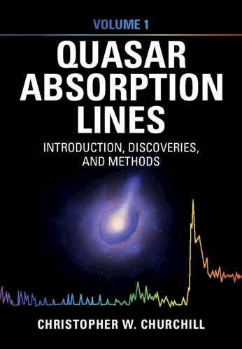 Quasar Absorption Lines: Volume 1, Introduction, Discoveries, and Methods.