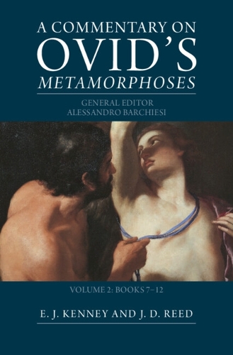 A Commentary on Ovid's Metamorphoses: Volume 2, Books 7-12.