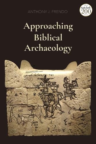 Approaching Biblical Archaeology.