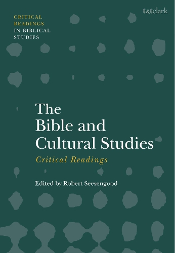 The Bible and Cultural Studies