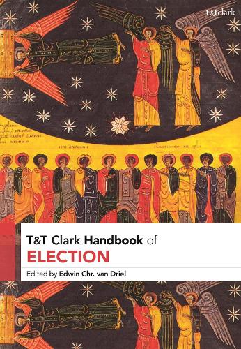 T&T Clark Handbook of Election.