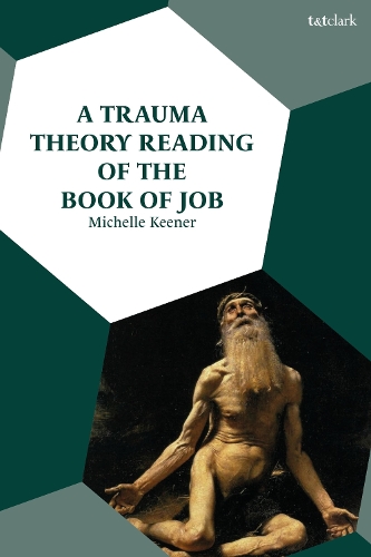 A Trauma Theory Reading of the Book of Job.