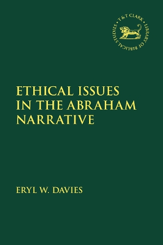 Ethical Issues in the Abraham Narrative.
