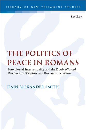 The Politics of Peace in Romans