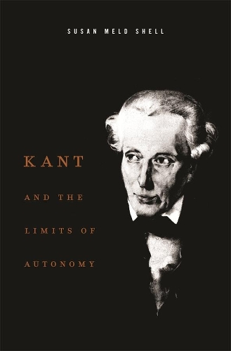 Kant and the Limits of Autonomy.