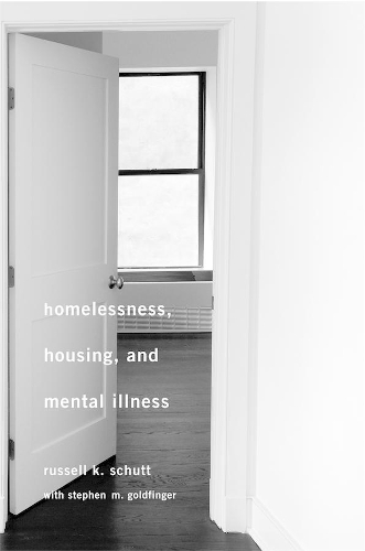 Homelessness, Housing and Mental Illness.