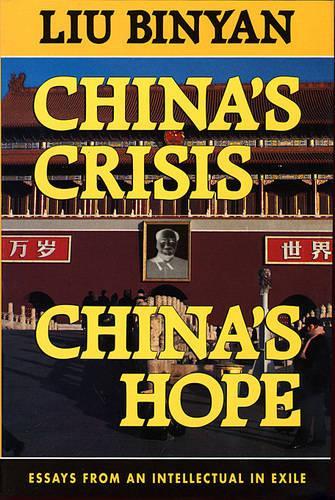 China's Crisis, China's Hope.
