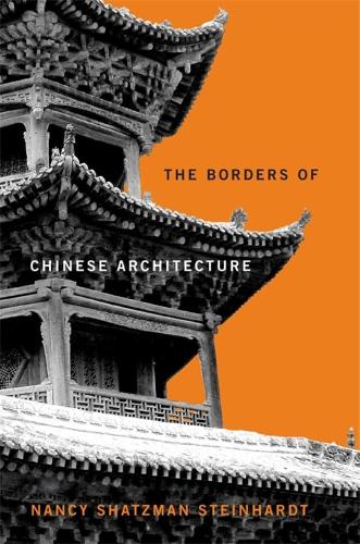 The Borders of Chinese Architecture.