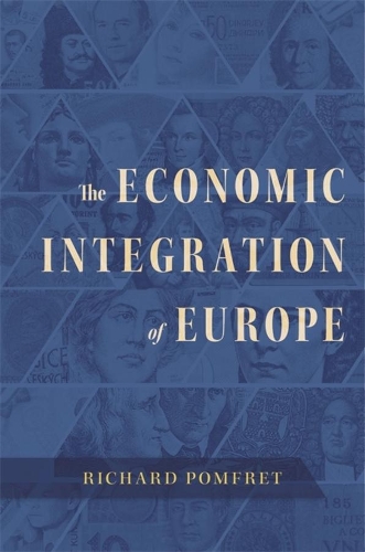 The Economic Integration of Europe.