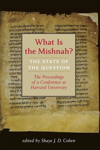 What Is the Mishnah?: The State of the Field.