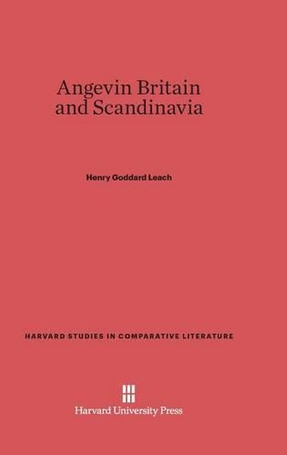 Angevin Britain and Scandinavia. Reprint 2014