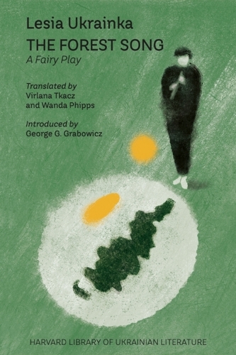 The Forest Song: A Fairy Play.