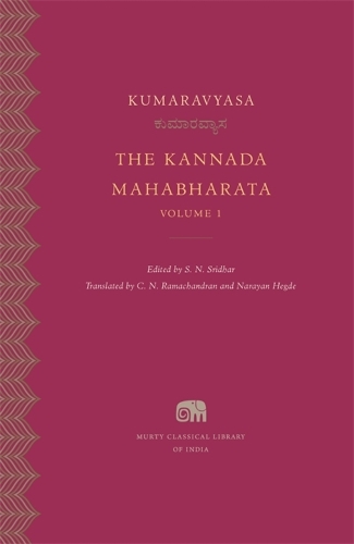 The Kannada Mahabharata: Volume 1.