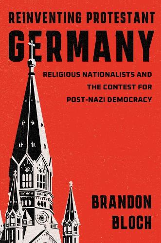 Reinventing Protestant Germany