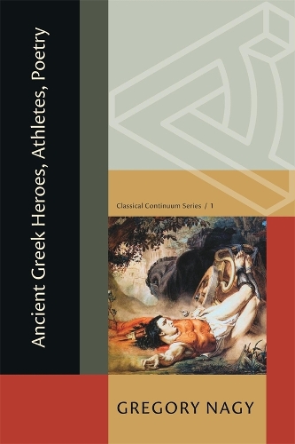 Ancient Greek Heroes, Athletes, Poetry.