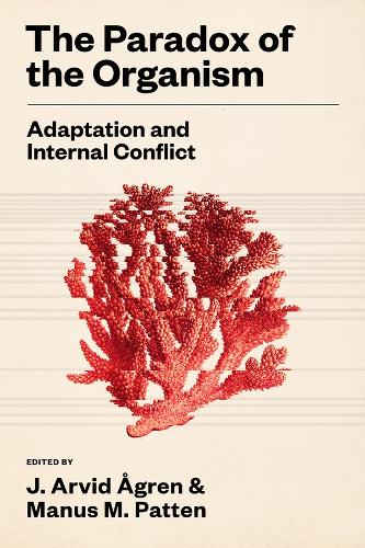 The Paradox of the Organism: Adaptation and Internal Conflict.