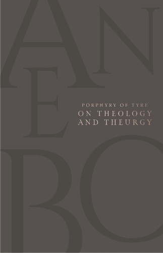 On Theology and Theurgy.
