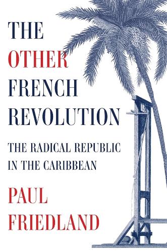 The Other French Revolution